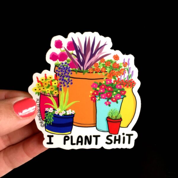 STK - I Plant Shit