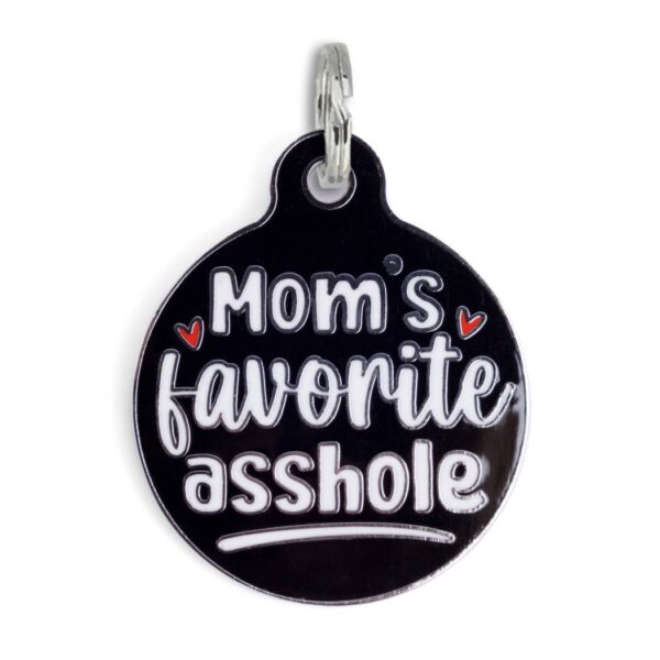 Dog Tag - Mom's Favorite Asshole