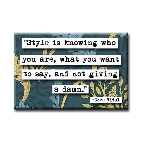 Magnet - Gore Vidal Style Quote Magnet